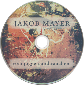 CD Cover vom.joggen.und.rauchen, Jakob Mayer