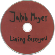 Laden Sie das Bild in den Galerie-Viewer, CD Cover Living Easengard, Jakob Mayer
